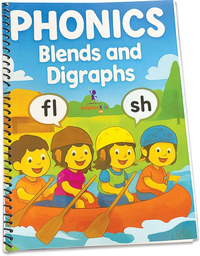 Ambition Kids Phonics Blends and Digraphs Workbook for Kids | Tracing, Reading & Matching Activities | Early Learning Practice Book for Ages 3 to 6 Years | Spelling, Pronunciation & Reading Fluency [Spiral-bound] [Aug 31, 2025] Ambition Kids(Spiral Binding, Ambition Kids)