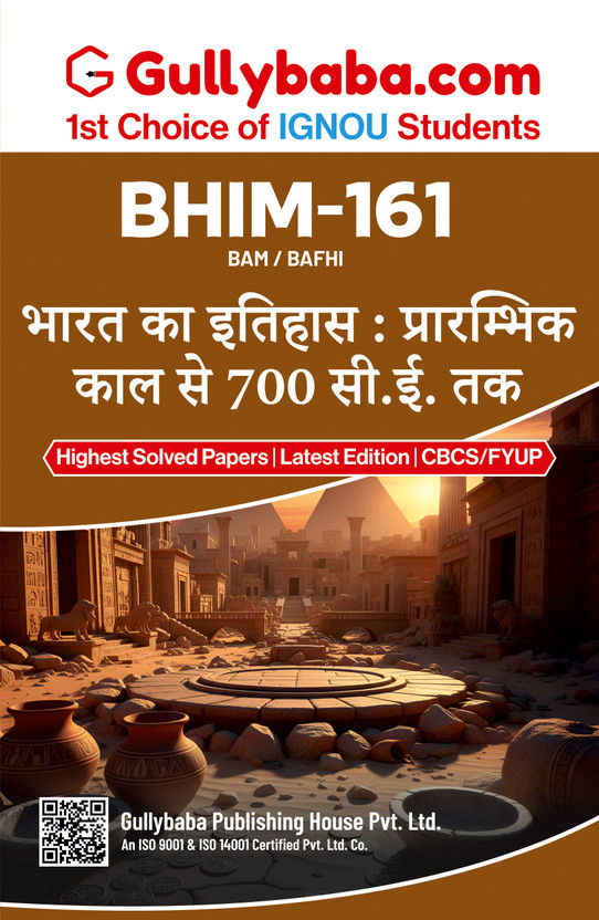 IGNOU BHIM-161 History of India: From the Earliest Times to 700 CE Guide Book in Hindi Medium | Easy-to-Understand & Exam-Focused Material & Important Study Notes – by Gullybaba(Paperback, Gullybaba,com Panel)
