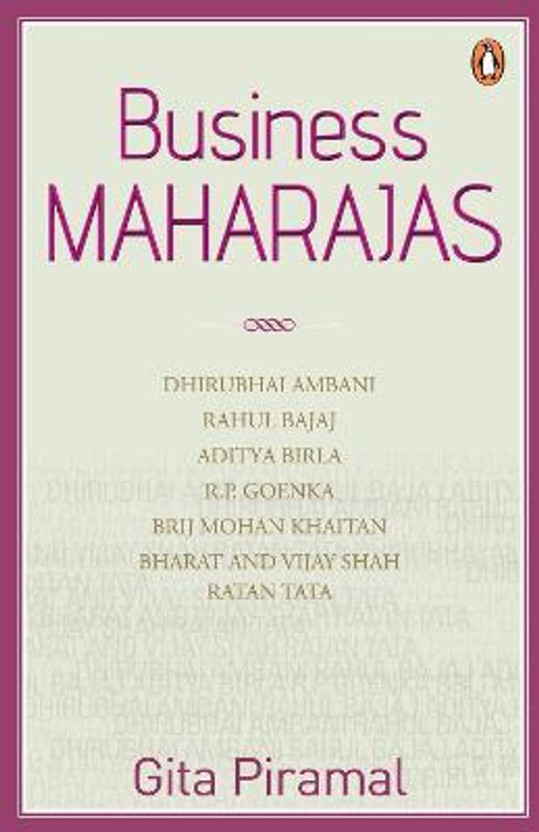 Business Business Maharajas(English, Paperback, Piramal Gita) - Flipkart Deal