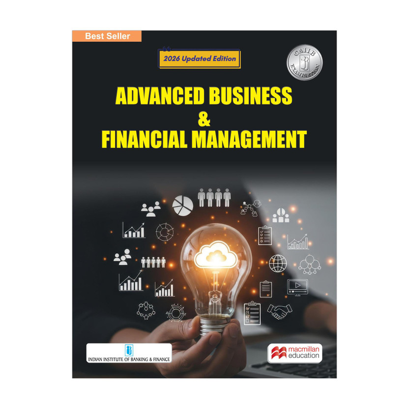 Macmillan Macmillan Education Advanced Business and Financial Management 2026 | CAIIB Courseware | CAIIB 2026 Updated Edition | CAIIB Exam Preparation by IIBF(Paperback, Indian Institute of Banking, Finance (IIBF)) - Flipkart Deal