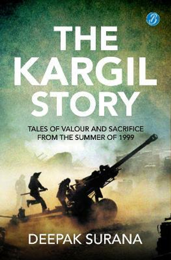 The Kargil Story(English, Paperback, Surana Deepak)