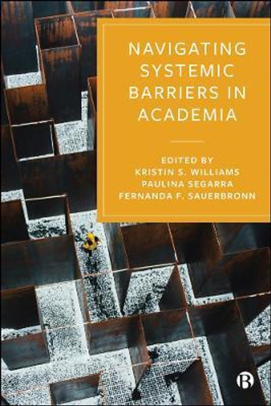 Navigating Navigating Systemic Barriers in Academia(English, Hardcover, unknown) - Flipkart Deal