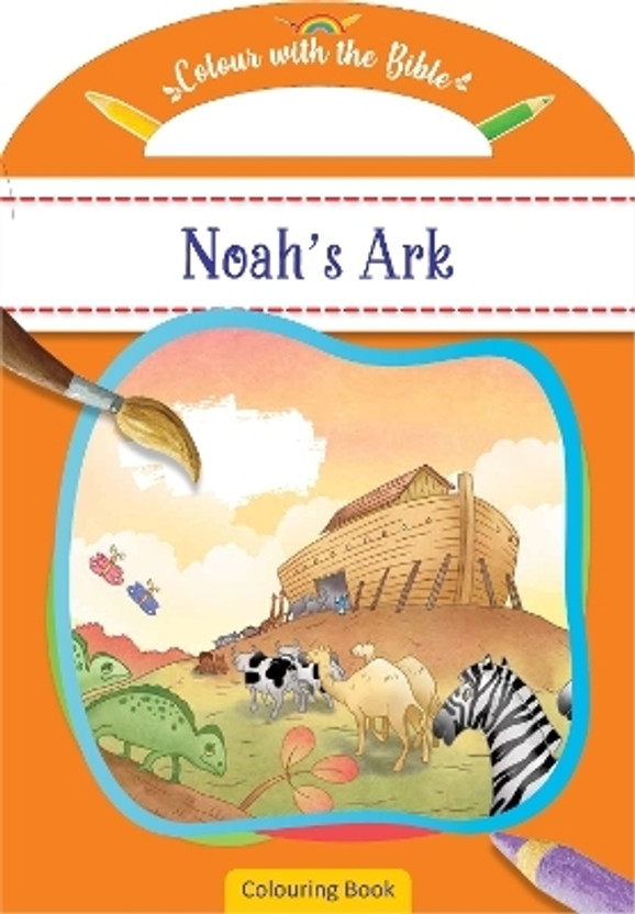 Colour Colour with the Bible: Noah's Ark(English, Paperback, Authentic Media) - Flipkart Deal