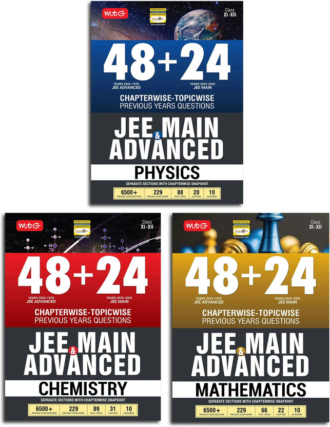 MTG 48 + 24 Years JEE Main (2025-2002) and JEE Advanced (2025-1978) Chapter-wise Topic-wise Previous Years Solved Papers Physics Chemistry & Mathematics (Set of 3 Book) | PYQ Question Bank For 2026 Exam(Paperback, MTG Editorial Board)