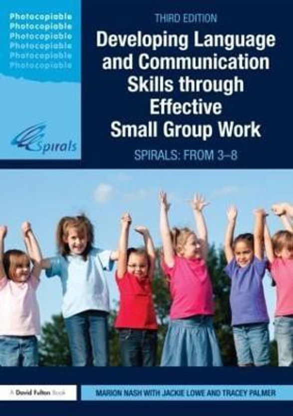 Developing Language and Communication Skills through Effective Small Group Work(English, Paperback, Nash Marion)