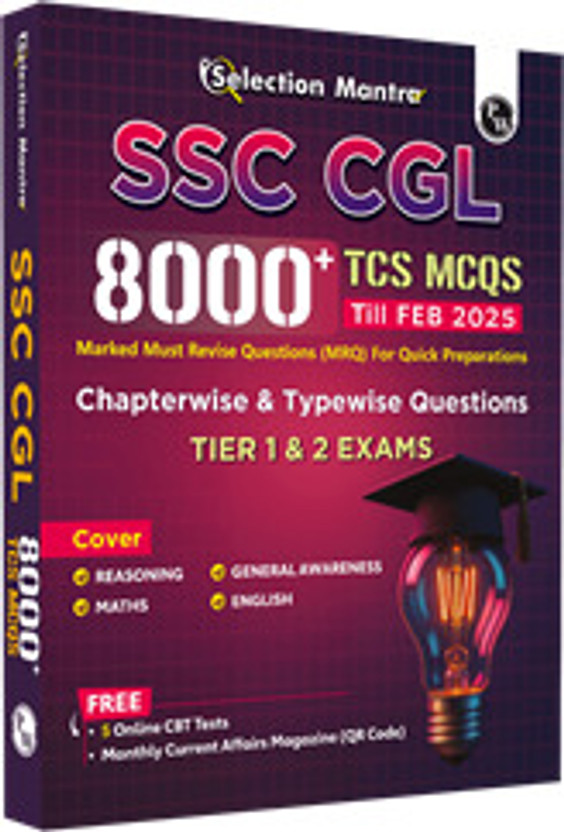 PW Selection Mantra For SSC CGL Tier 1 & 2 Exams 8000+ TCS MCQs Till Feb 2025(Paperback, PW)