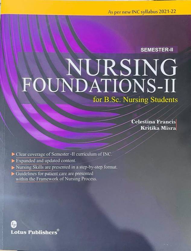 Nursing Foundations2 For B.Sc. Nursing Students Buy Nursing