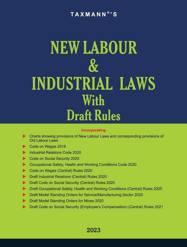 Taxmann's New Labour & Industrial Laws with Draft Rules Complete