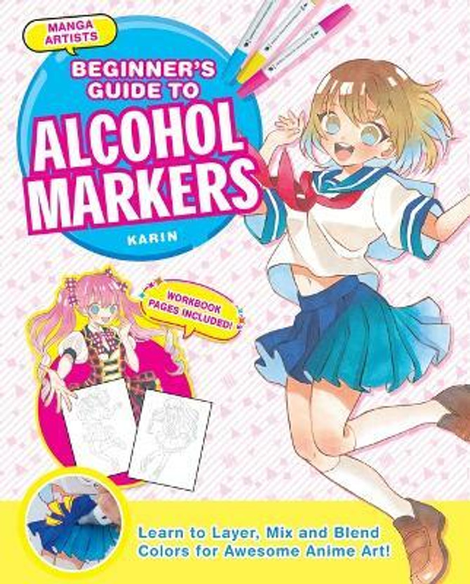 Manga Artists' Beginner's Guide to Alcohol Markers(English, Paperback, Junko Kitamura, Ramiru Kirisaki SHIN, Maripori, Yue, Suzu Kawana,)