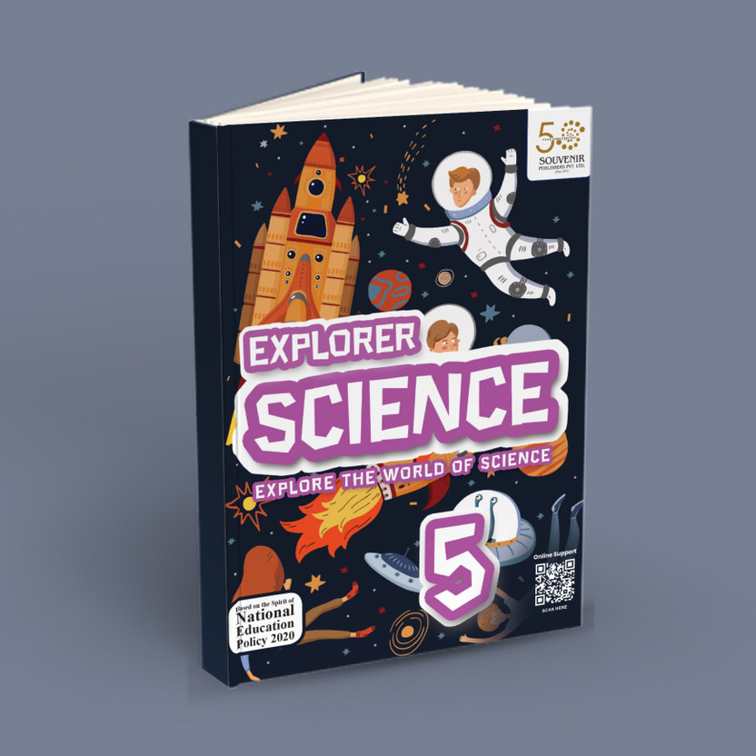Explorer Explorer Science - Primary School Textbook for Class 5 (Based on the spirit of National Education Policy 2020)  - Explore the world of Science - A textbook for Grade 5(Paperback, Yati Dutta) - Flipkart Deal