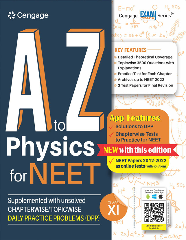 A to Z Physics for NEET: Class XI (Book + DPP) with Free Online Assessments and Digital Content 2023(Paperback, Cengage India)