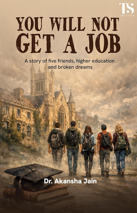 YOU WILL NOT GET A JOB  - Beyond the Brand – Create Legacy That Lasts | Branding & Marketing Strategy Book for Entrepreneurs, Startups & Business Leaders | Business Growth & Personal Branding Guide(Paperback, Dr. Akansha Jain)