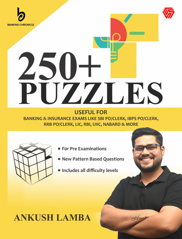 250+ Puzzles | Useful for Banking & Government Exams | IBPS,SBI,RBI, & others(Paperback, Ankush Lamba)