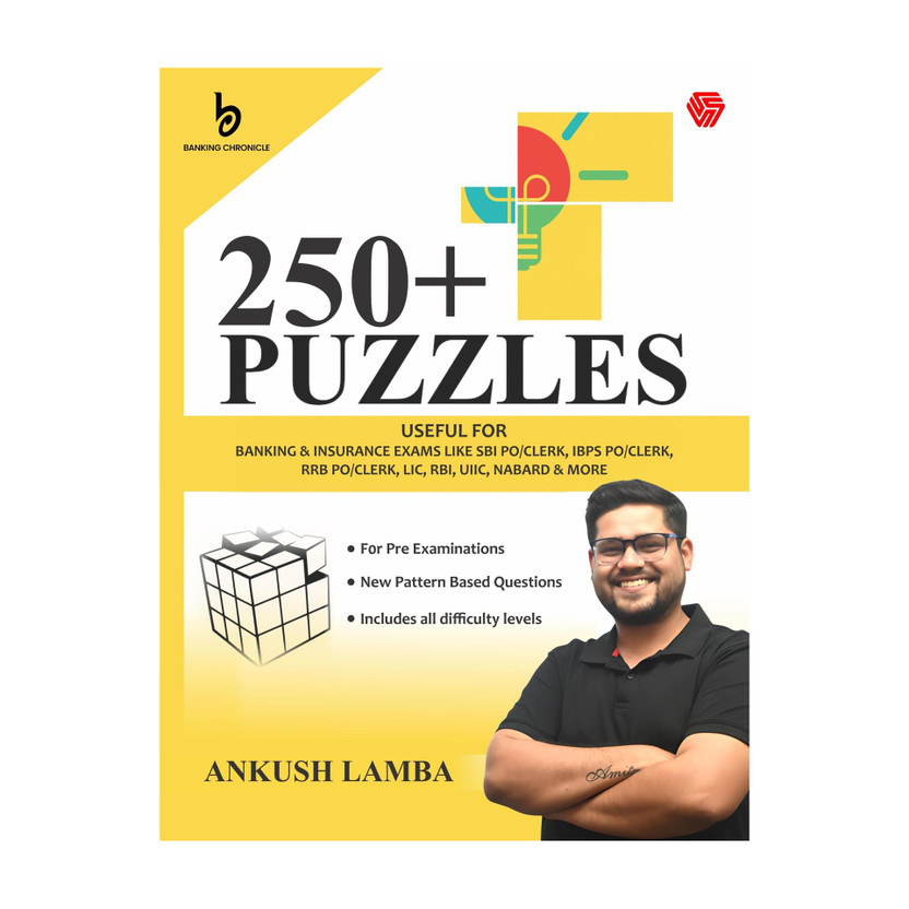 250+ Puzzles | Useful for Banking & Government Exams | IBPS,SBI,RBI, & others(Paperback, Ankush Lamba)