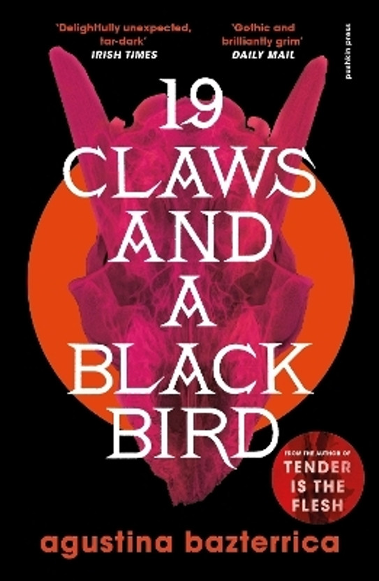 Nineteen Nineteen Claws and a Black Bird(English, Paperback, Bazterrica Agustina) - Flipkart Deal