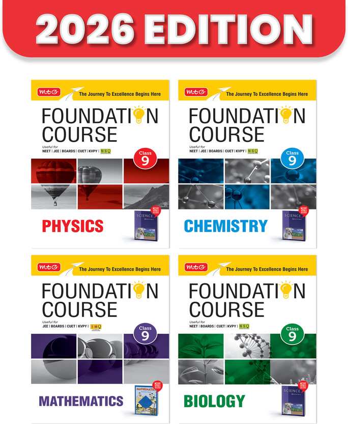 MTG Foundation Course Class 9 Physics, Chemistry, Mathematics & Biology (Set of 4 Books) For NEET, IIT-JEE, CUET & Boards Exams (Edition 2026-2027)(Paperback, MTG Editorial Board)