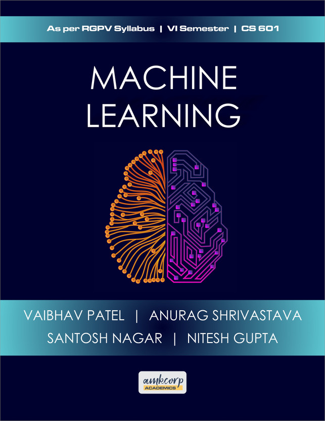 Machine Learning(Paperback, VAIBHAV PATEL)