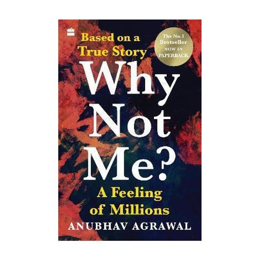 Why Why Not Me?(English, Paperback, Agrawal Anubhav) - Flipkart Deal