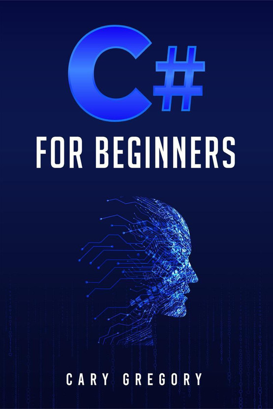 Flipkart C# for Beginners  - A Complete C# Programming Guide to Getting You Started Right Away! (2022 Crash Course for All)(English, Paperback, Cary Gregory) - Flipkart Deal