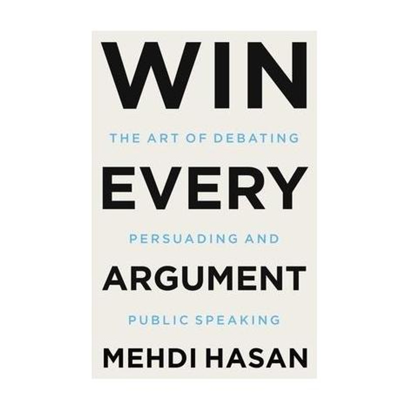 Win Every Argument(English, Paperback, Hasan Mehdi)