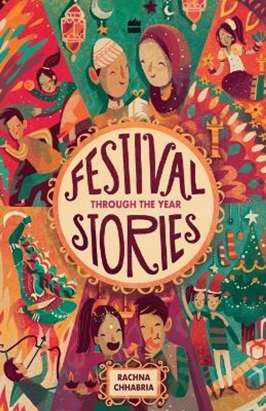 Festival Festival stories- through the year(English, Paperback, Chhabria Rachna) - Flipkart Deal