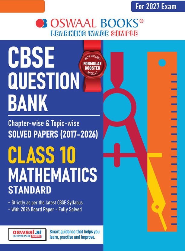 CBSE Class 10 Mathematics (Standard) Question Bank | Chapter & Topic-wise Solved Papers (2017 2026) | Based on Latest Syllabus (April 2026) | Includes 2026 Papers | | For 2027 Exam(Paperback, Oswaal Editorial Board)