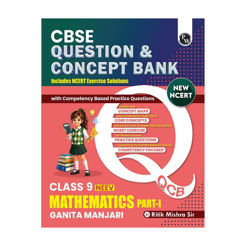 PW CBSE Class 9 Maths New NCERT 2026-27 (Ganita Manjari-1 ) Question and Concept Bank By Ritik Sir(Paperback, PW)