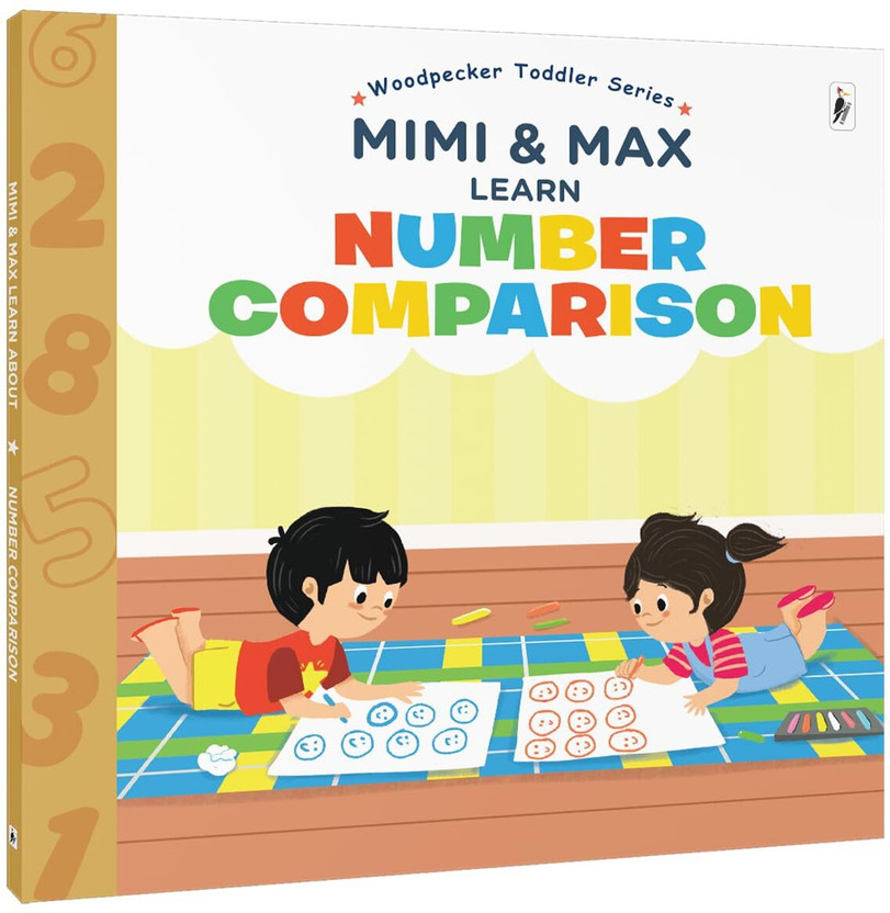 Mimi Mimi & Max Learn : Number Comparison |Early Learning Collection for Children |Preschool Learning Books for Kids | Early Learning & Concept Building | Fun, Screen-Free Learning For Age 3+(Paperback, Woodpecker Books, Wilco International LLP) - Flipkart Deal