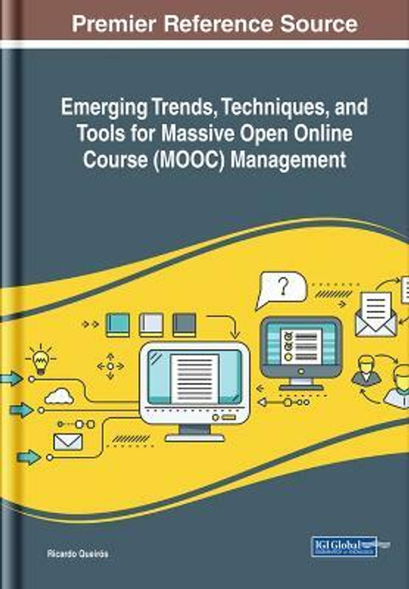 Emerging Trends, Techniques, and Tools for Massive Open Online Course (MOOC) Management(English, Hardcover, unknown)