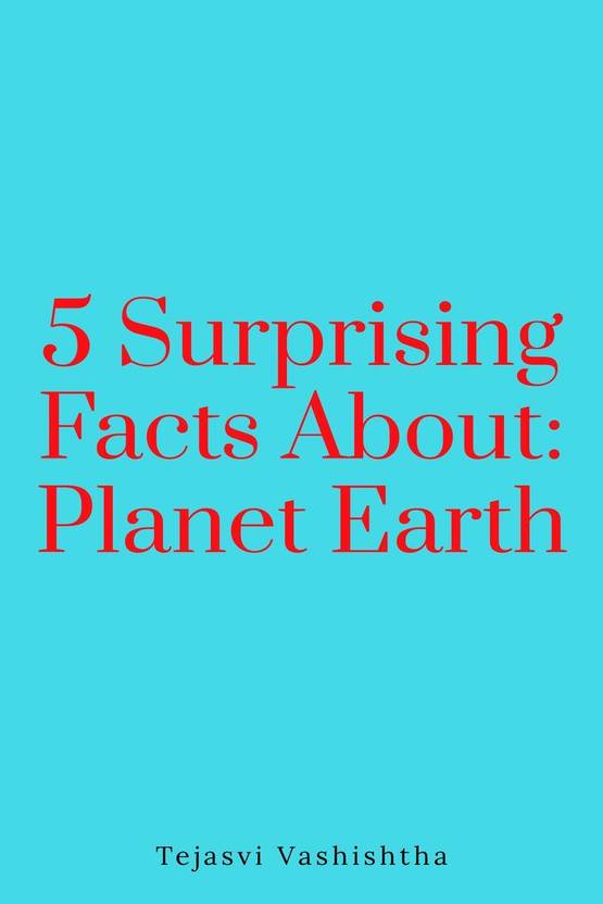 5 Surprising Facts About Buy 5 Surprising Facts About by Tejasvi