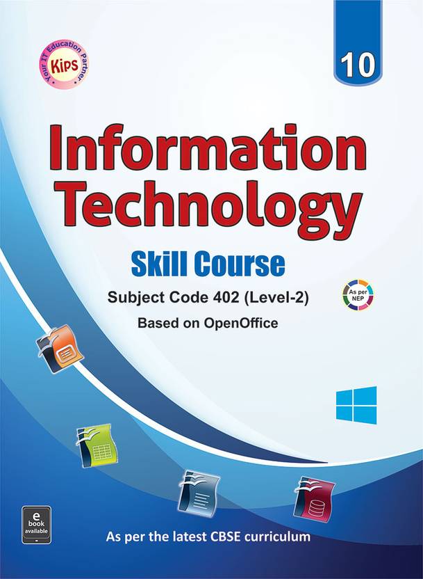 Kips Information Technology Skill Course Code 402 Class 10 (Based on