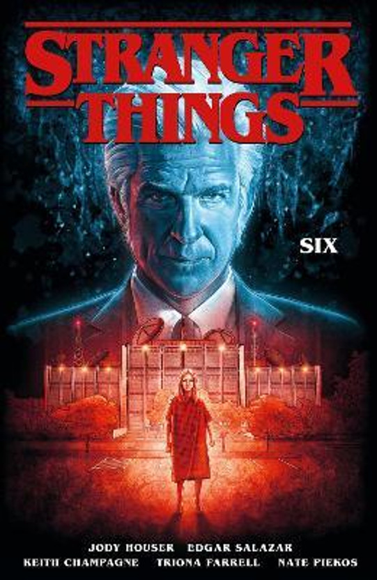 Stranger Stranger Things: SIX (Graphic Novel)(English, Paperback, Houser Jody) - Flipkart Deal