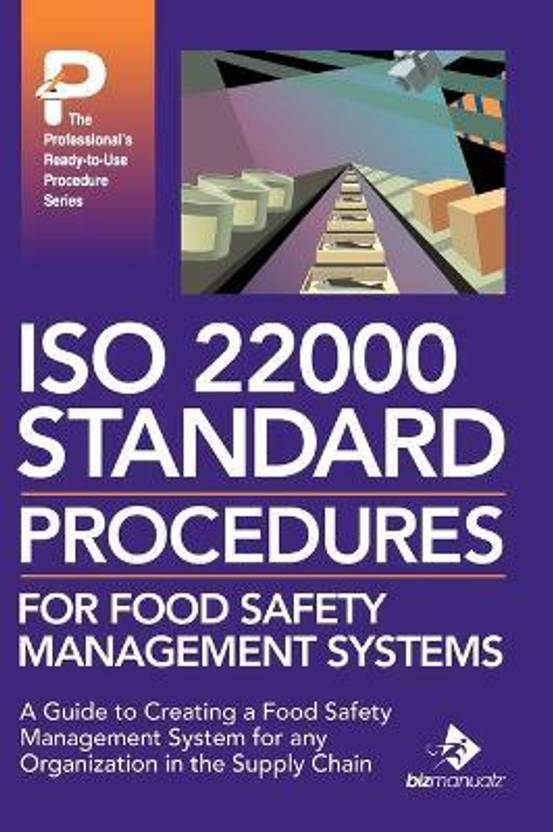 ISO 22000 Standard Procedures for Food Safety Management Systems Buy ISO 22000 Standard
