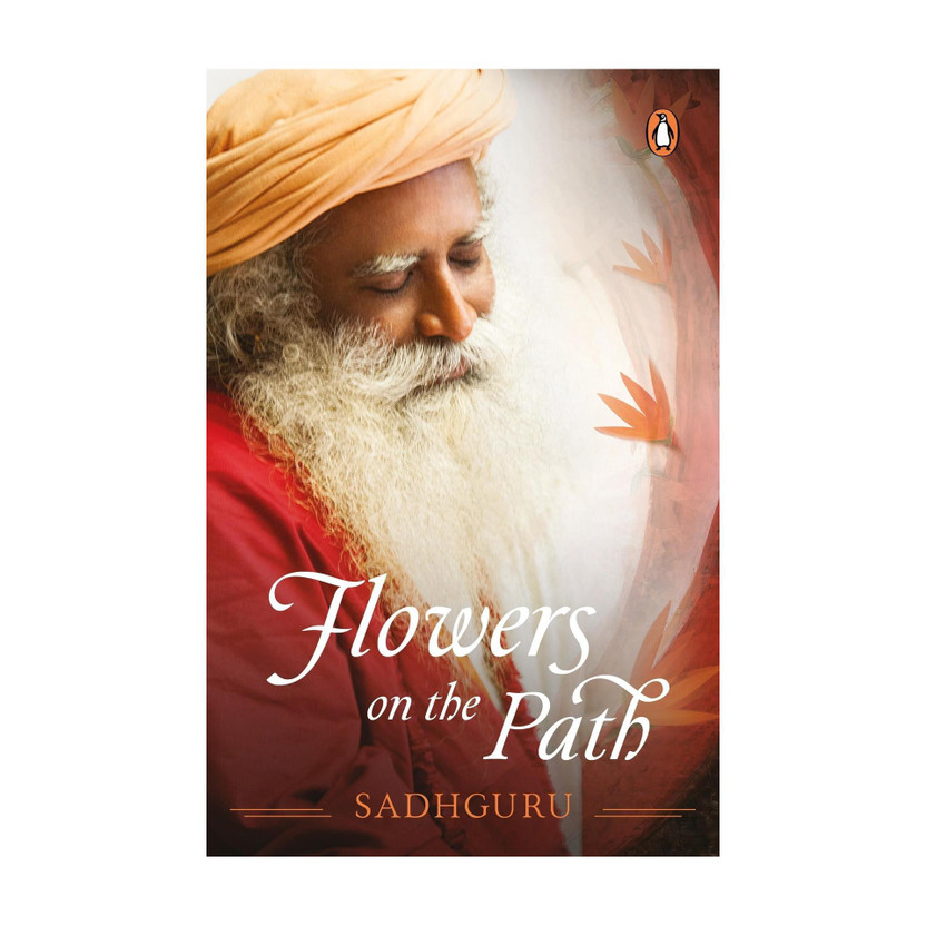 Flowers on the Path(English, Paperback, Sadhguru)
