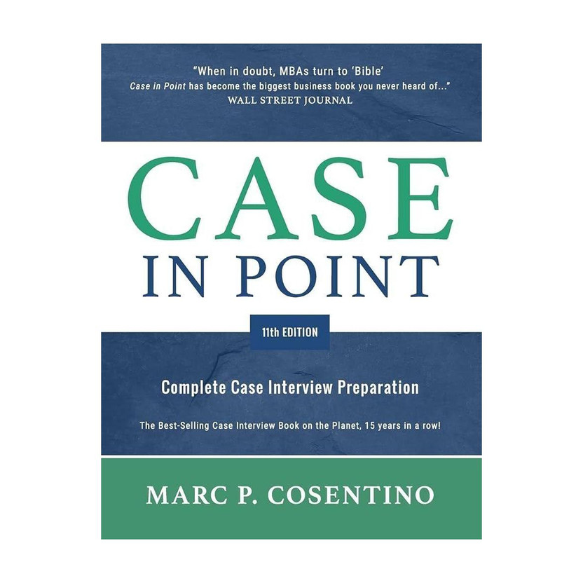 Case in Point 11: Complete Case Interview Preparation(Paperback, Cosentino Marc Patrick)