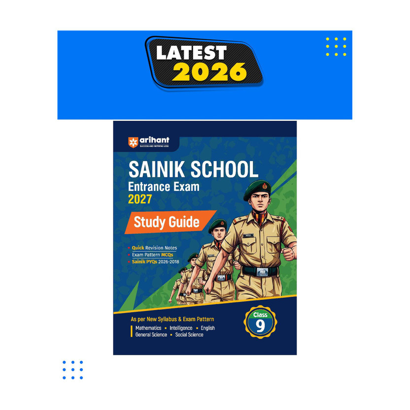 Arihant Sainik School Entrance Exam 2027 Study Guide | AISSEE | Class 9 | As per New Syllabus & Exam Pattern | Chapterwise Quick Revision Notes, MCQs & PYQs | English Medium(Paperback, Pradeep Srivastava , Deepali , Sanjeev Dixit, Sushil Singh)