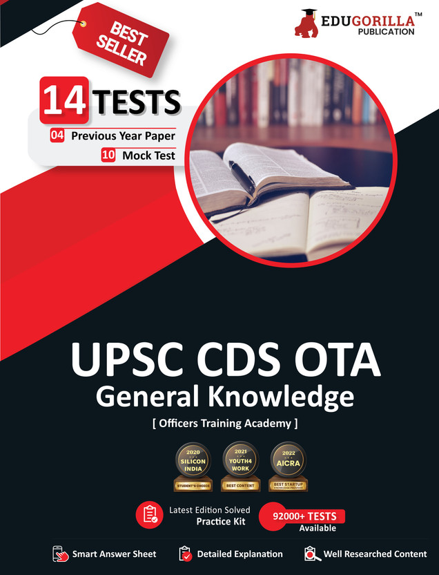 UPSC CDS OTA General Knowledge Book 2023 (English Edition) - 10 Mock Tests and 4 Previous Year Papers (1600 Solved Questions) with Free Access to Online Tests  - 1600+ Solved MCQ Questions (10 Mock Tests + 4 Previous Year Papers)(English, Paperback, Edugorilla Prep Experts)