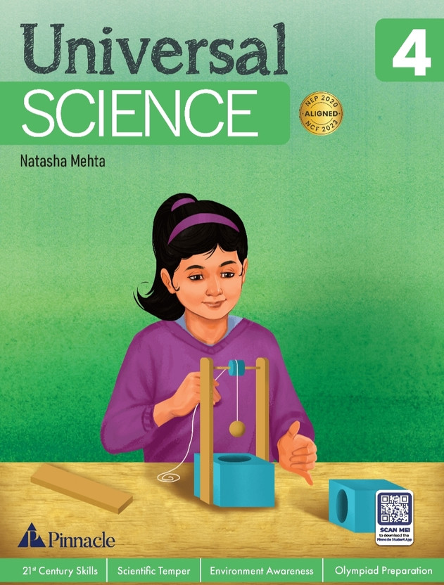 Universal Science Class 4 | NEP 2020 & NCF 2023 Aligned | Concept-Based Learning with Activities, Experiments & Olympiad Preparation | Latest Edition 2025 | Pearson(Paperback, Natasha Mehta)