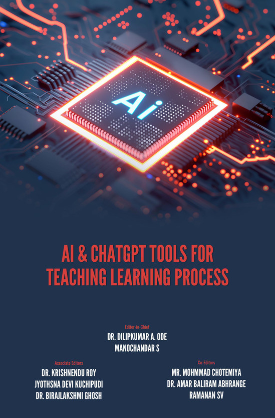 AI & CHATGPT TOOLS FOR TEACHING LEARNING PROCESS(Hardcover, Dr. Dilipkumar A. Ode)