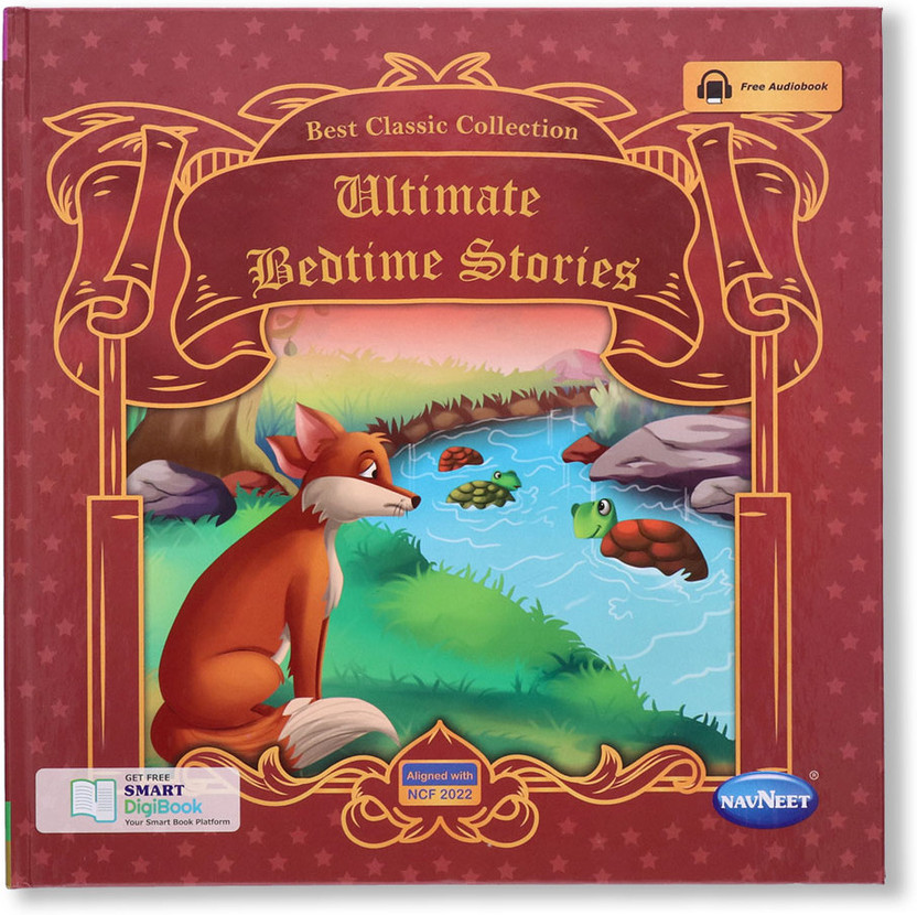 Navneet Best Classic Collection- Ultimate Bedtime Stories Vocabulary Words- With Colourful Illustrations- Read aloud stories- Bedtime Stories- Audio Book- Social-Emotional(Paperback, Navneet Education Limited)