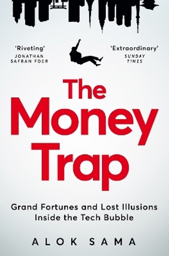 The Money Trap(English, Paperback, Sama Alok)