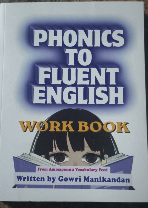 Phonics to Fluent English work book(Paperback, Gowri manikandan)