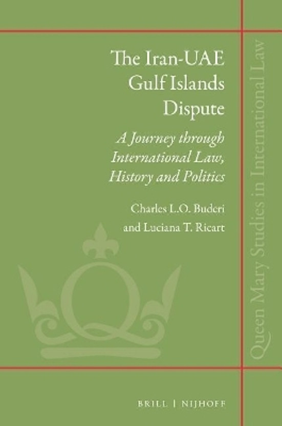 The Iran-UAE Gulf Islands Dispute(English, Electronic book text, Buderi Charles L.O.)