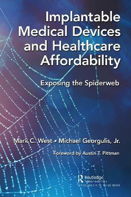 Implantable Implantable Medical Devices and Healthcare Affordability(English, Paperback, West Mark C. Jr.) - Flipkart Deal