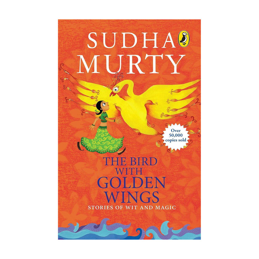 The Bird With Golden Wings  - The Bird With Golden Wings (English, Paperback, Murty Sudha)(English, Paperback, Murty Sudha)