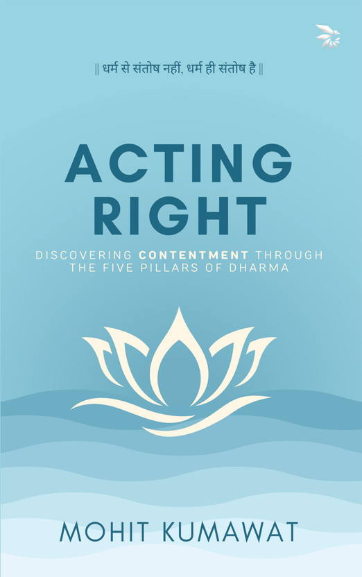 Acting Acting Right-Self-help|Non-fiction|Motivational self-help(Paperback, Mohit Kumawat) - Flipkart Deal