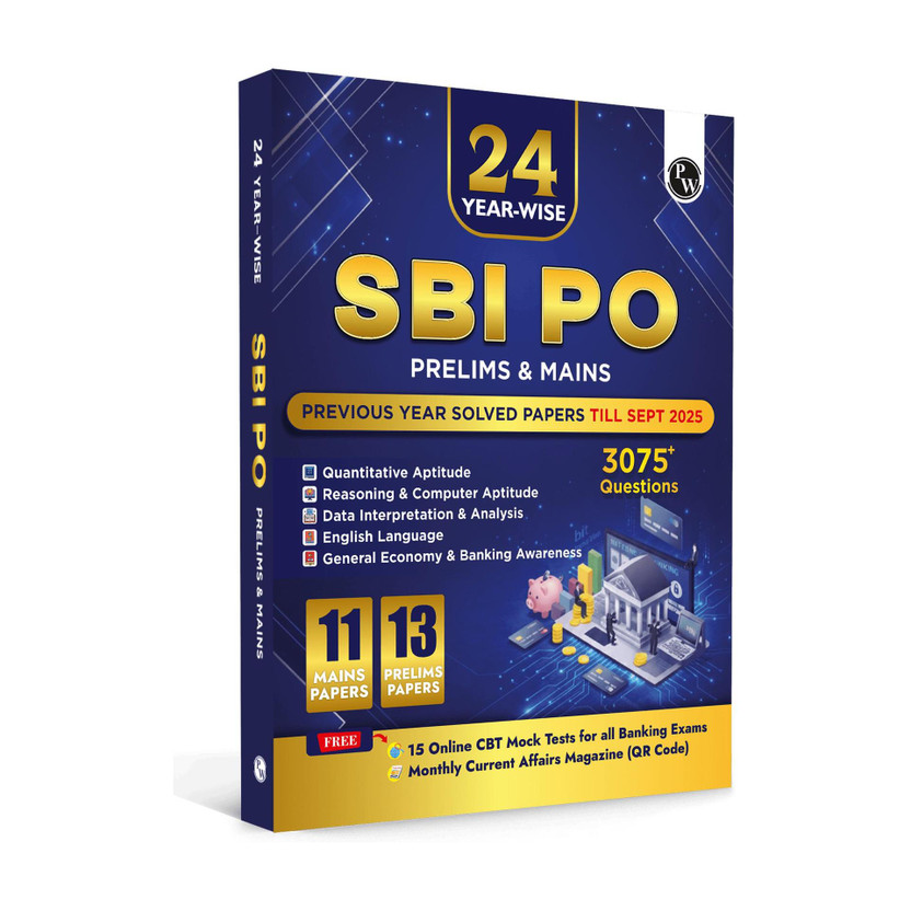 PW PW 24 SBI PO Prelims & Mains Solved Papers (Till Sept 2025) PYQ For 2026 Exam(Paperback, PW) - Flipkart Deal