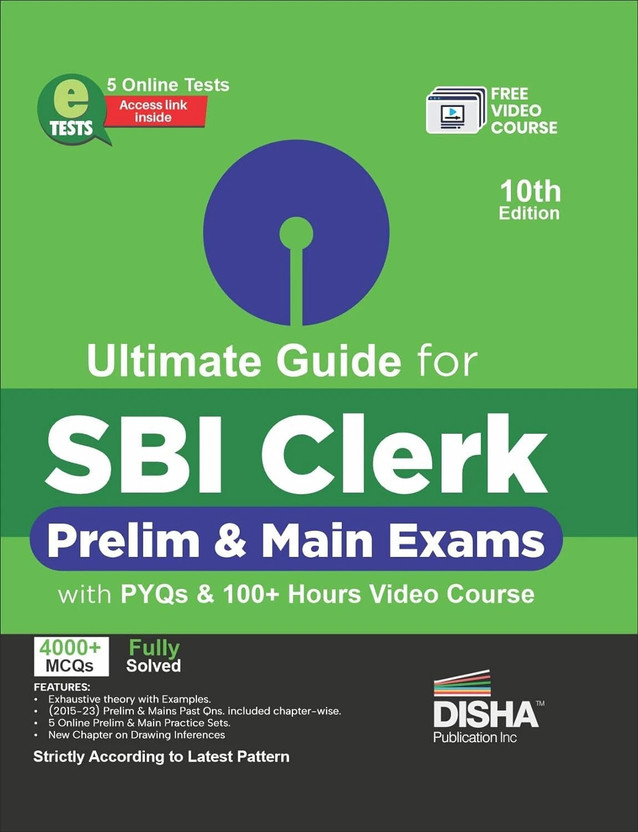 Ultimate Guide for Sbi Clerk Prelim & Main Exams with Pyqs & 100+ Hours Video Course - 5 Online Tests - 4000+ MCQS - Fully Solved(English, Paperback, unknown)