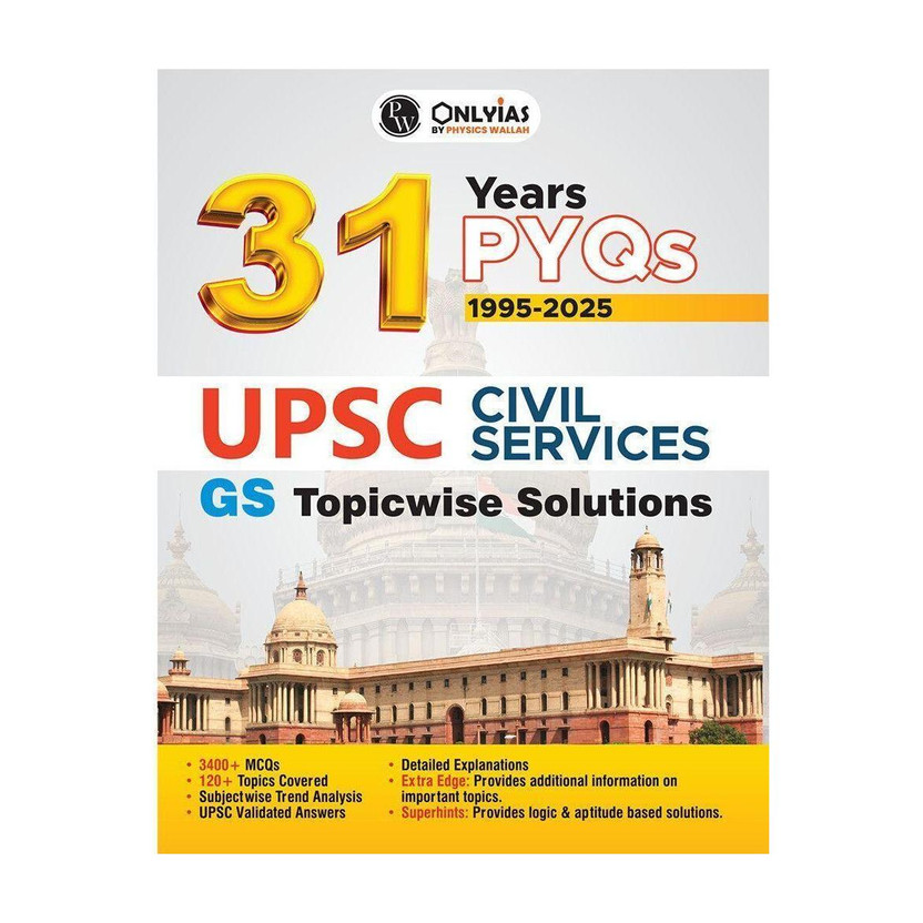 PWONLYIAS UPSC 31 Years PYQs (2025-1995) GS Topicwise Solutions For Civil Services(Paperback, PW)