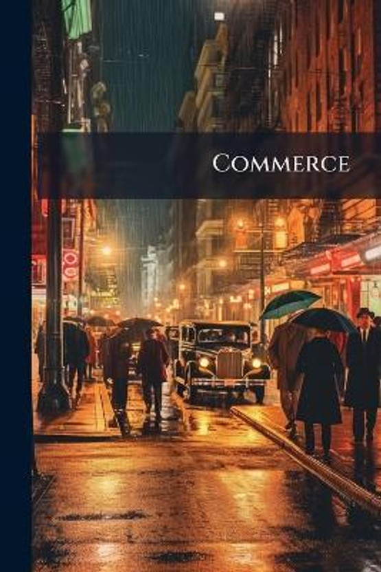 Commerce(English, Paperback, Anonymous)